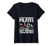 Femme Pilates : une journée sans Pilates, je plaisante, aucune idée T-Shirt avec Col en V