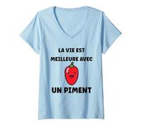 Femme Piments Drole La Vie est Meilleure avec Un Piment T-Shirt avec Col en V, Bleu Céleste, S