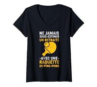 Femme Ping-Pong Retraité Humour Raquette Sport Tennis de Table T-Shirt avec Col en V