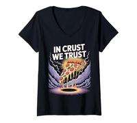 Femme Pizza Dictée Amusante In Crust We Trust T-Shirt avec Col en V