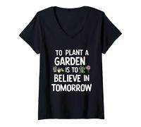 Femme Planter un jardin, c'est croire en demain jardiner mignon T-Shirt avec Col en V