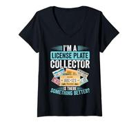 Femme Plaque d'immatriculation Collecting Better Than License Plate Collector T-Shirt avec Col en V
