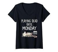 Femme Playing Dead Until Monday Humour Opossum Humour Weekend Humour T-Shirt avec Col en V
