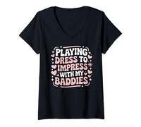 Femme Playing Dress to Impress with My Baddies T-Shirt avec Col en V