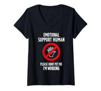 Femme Please Don't Pet Me I'm Working Emotional Support Human T-Shirt avec Col en V