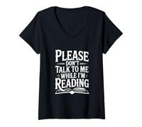 Femme Please Don't Talk to Me While I'm Reading Lovers T-Shirt avec Col en V
