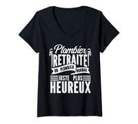 Femme plombier retraité un plombier normal juste plus heureux T-Shirt avec Col en V