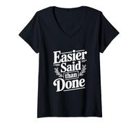 Femme Plus Facile à dire qu'à Faire T-Shirt avec Col en V