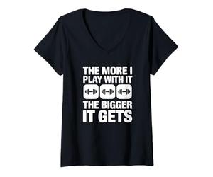 Femme Plus Je Joue avec Lui, Plus il Gets - Gym Amusant T-Shirt avec Col en V