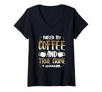 Femme Podcast Coffee and True Crime Graphique Caféine Addict Humour T-Shirt avec Col en V