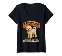 Femme Poochon If You Don't Have One You'll Never Understand T-Shirt avec Col en V