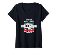 Femme Pop Up Camper Désolé pour ce Que J'Ai Dit Lors de la Configuration de la fenêtre contextuelle T-Shirt avec Col en V