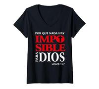 Femme Porque Para Dios no Hay nada Imposible, Versículos bíblicos T-Shirt avec Col en V