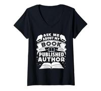 Femme Posez-Moi des Questions sur Le Design de Mon Livre T-Shirt avec Col en V