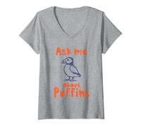Femme Posez-Moi Une Question à Propos de Puffins Funny Puffin Bird Lover T-Shirt avec Col en V