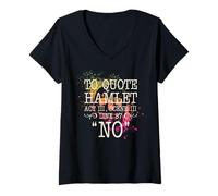 Femme pour Citer Hamlet Acte III, Scène III, Ligne 87 - Non T-Shirt avec Col en V