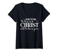 Femme pour Moi, Vivre C'est Christ, Mourir C'est Un Gain T-Shirt avec Col en V