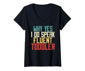 Femme Pourquoi Oui, Je Parle couramment Maman en Bas âge T-Shirt avec Col en V