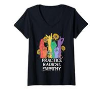 Femme Practice Radical Empathy Radicalized by Basic Decency Kind T-Shirt avec Col en V
