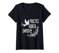Femme Practice Radical Empathy Women Radicalized by Basic Decency T-Shirt avec Col en V