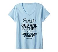 Femme Praise Be to God Father of Jésus Écriture 2 Corinthiens 1:3 T-Shirt avec Col en V