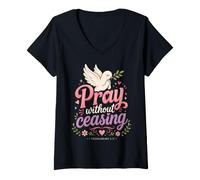 Femme Pray Without Ceasing 1 Thessalonicians 5:17 Verse biblique T-Shirt avec Col en V