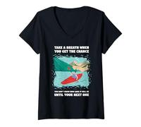 Femme Prenez Une Respiration Lorsque Vous Avez la Chance de Faire du Kayak en Eau vive T-Shirt avec Col en V