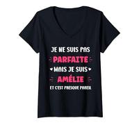 Femme Prénom Je ne suis Pas Parfaite mais Je suis Amélie T-Shirt avec Col en V, Noir, XL