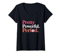 Femme Pretty Powerful Period Women Empowerment Women Equality T-Shirt avec Col en V