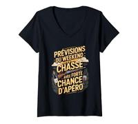 Femme Prévisions du Weekend Chasse Apéro Chasseurs T-Shirt avec Col en V