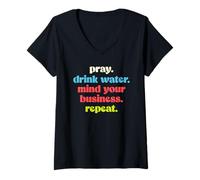 Femme Priez, Buvez de l'eau, Faites Attention à Votre Entreprise, Entrepreneur récurrent T-Shirt avec Col en V