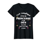 Femme Princesse Humour Cadeau Personnalisé Prénom Inès T-Shirt