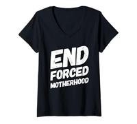 Femme Pro Choice met Fin à la maternité forcée et soutient Roe V Wade Feminist T-Shirt avec Col en V