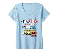 Femme Professeur Some Days I Rock It Funny Educator T-Shirt avec Col en V