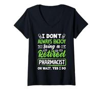 Femme Profitez d'être Un pharmacien à la Retraite Technicien en Pharmacie T-Shirt avec Col en V