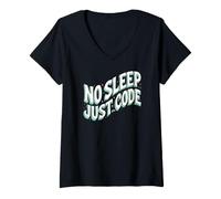 Femme Programmer Developer No Sleep Just Code T-Shirt avec Col en V