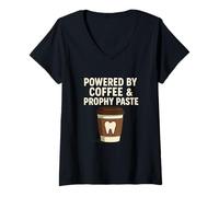 Femme Propulsé par Le café et la pâte à prophylaxie hygiéniste Dentaire T-Shirt avec Col en V