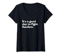 Femme Protect Democracy It's A Good Day to Fight Fascism Resist T-Shirt avec Col en V