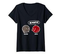 Femme Proton Electron Be Positive - Édition Science Design T-Shirt avec Col en V