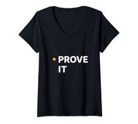Femme Prouvez Votre identité Professionnelle Minimale basée sur des preuves T-Shirt avec Col en V