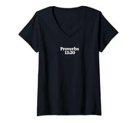 Femme Proverbes 13 20 | Celui Qui Marche avec Le Sage - Verse biblique T-Shirt avec Col en V