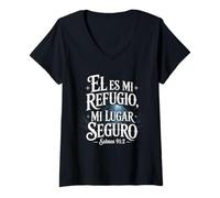 Femme Psaumes 91:2 "Él ES mi Refugio mi lugar seguro Verse biblique T-Shirt avec Col en V
