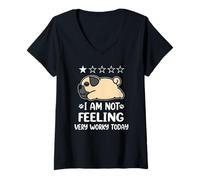 Femme Pug Dog Sleep I Am Not Feeling Funny Puppy Dogs Lovers T-Shirt avec Col en V