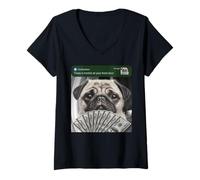 Femme Pug There is Motion At Your Front Dog Stuff T-Shirt avec Col en V