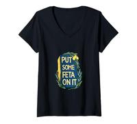 Femme Put Some Feta On It Greek Food Cheese Lover T-Shirt avec Col en V