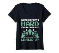 Femme Quand la Vie Devient Difficile, Cela Signifie Que Vous êtes Un Joueur de Niveau supérieur T-Shirt avec Col en V