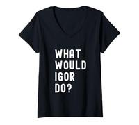 Femme Que Ferait Igor? T-Shirt avec Col en V