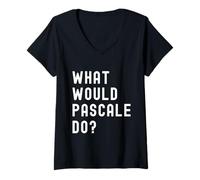 Femme Que Ferait Pascale? T-Shirt avec Col en V