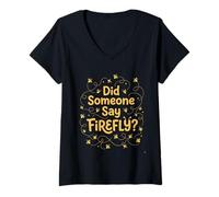 Femme Quelqu'un a-t-il Dit luciole T-Shirt avec Col en V