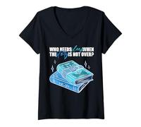 Femme Qui a Besoin de Dormir Lorsque l'histoire n'est Pas T-Shirt avec Col en V